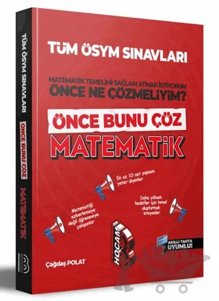 Tüm ÖSYM Sınavları İçin Önce Bunu Çöz Matematik Soru Bankası – Çağdaş Polat – Benim Hocam Yayınları kitap kapağı