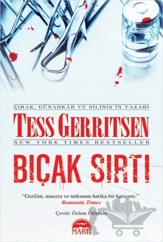 Bıçak Sırtı (Özel Baskı) – Tess Gerritsen – Martı Yayınları kitap kapağı