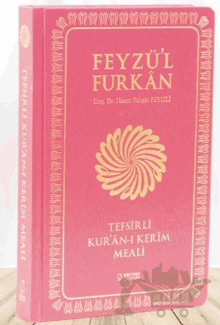 Feyzü'l Furkan Tefsirli Kur'an-ı Kerim Meali (Büyük Boy - Tefsirli Meal - İNCE CİLT) BORDO – Hasan Tahsin Feyizli – Server Yayınları kitap kapağı