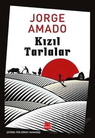 Kızıl Tarlalar – Jorge Amado – Kırmızı Kedi Yayınevi kitap kapağı