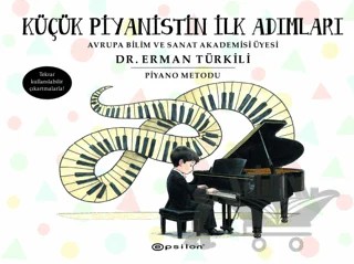 Küçük Piyanistin İlk Adımları – Erman Türkili – Epsilon Yayınevi kitap kapağı