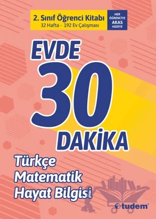 2. Sınıf Evde 30 Dakika Öğrenci Kitabı – Kolektif – Tudem Yayınları - Bayilik kitap kapağı
