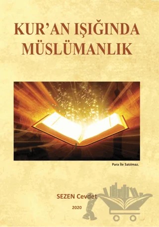 Kuran Işığında Müslümanlık – Sezen Cevdet – Tilki Kitap kitap kapağı