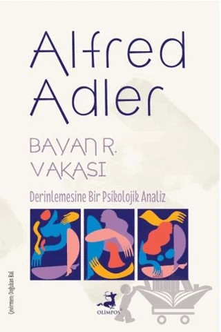 Bayan R. Vakası – Alfred Adler – Olimpos Yayınları kitap kapağı