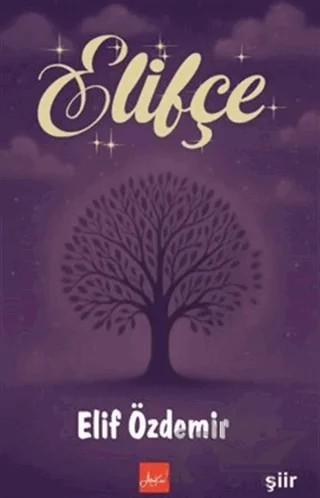 Elifçe – Elif Özdemir – Atakar Yayıncılık kitap kapağı