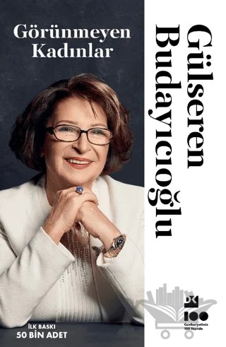 Görünmeyen Kadınlar – Gülseren Budayıcıoğlu – Doğan Kitap kitap kapağı