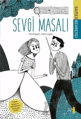 Sevgi Masalı – Samed Behrengi – Büyülü Fener Yayınları kitap kapağı