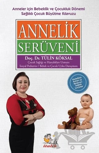 Annelik Serüveni – Tülin Köksal – İtalik Yayınevi kitap kapağı
