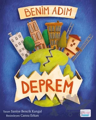 Benim Adım Deprem – Saniye Bencik Kangal – Turta Kitap kitap kapağı