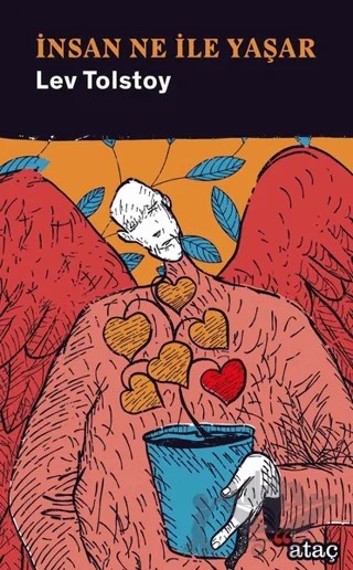 İnsan Ne İle Yaşar? – Lev Nikolayeviç Tolstoy – Ataç Yayınları kitap kapağı