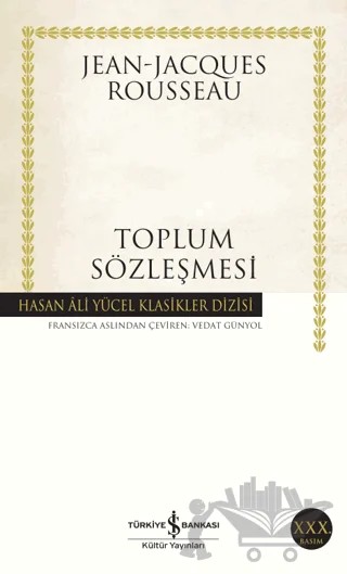 Toplum Sözleşmesi – Jean-Jacques Rousseau – İş Bankası Kültür Yayınları kitap kapağı