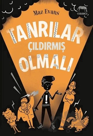 Tanrılar Çıldırmış Olmalı – Maz Evans – Yabancı Yayınları kitap kapağı