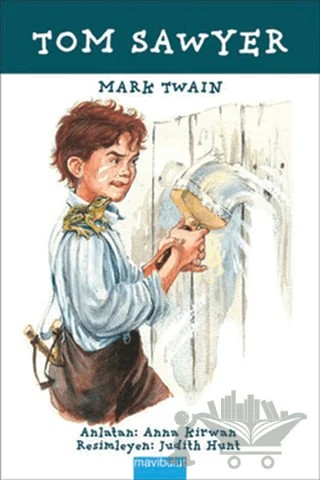 Tom Sawyer – Mark Twaın – Mavibulut Yayınları kitap kapağı