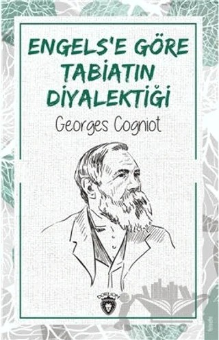 Engels’e Göre Tabiatın Diyalektiği – Georges Cogniot – Dorlion Yayınları kitap kapağı