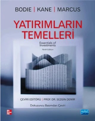 YATIRIMLARIN TEMELLERİ - Essentials of Investments – Zvi Bodie, Alex Kane, Alan J. Marcus – Nobel Akademik Yayıncılık kitap kapağı