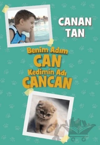Benim Adım Can Kedimin Adı Cancan – Canan Tan – Doğan Kitap kitap kapağı
