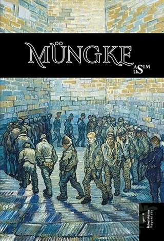 Müngke – Asım Us – İkinci Adam Yayınları kitap kapağı