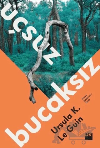 Uçsuz Bucaksız – Ursula K. Le Guin – Doğan Kitap kitap kapağı