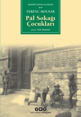 Pal Sokağı Çocukları (Küçük Boy) – Ferenc Molnar – Yapı Kredi Yayınları kitap kapağı