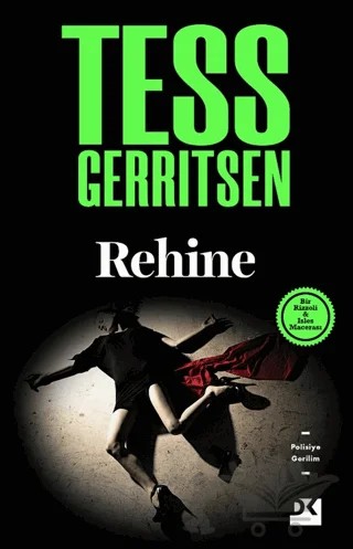 Rehine – Tess Gerritsen – Doğan Kitap kitap kapağı