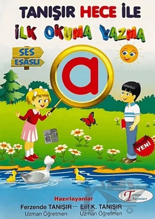 Ses Esaslı Tanışır Hece ile İlk Okuma Yazma – Ferzende Tanışır, Elif K. Tanışır – Tanışır Yayınları kitap kapağı