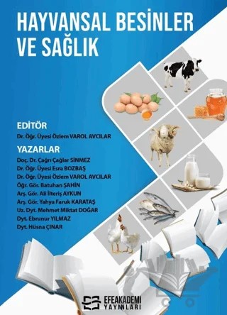 Hayvansal Besinler ve Sağlık – Özlem Varol Avcılar – Efe Akademi Yayınları kitap kapağı