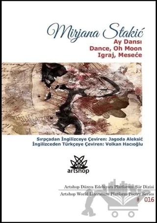 Ay Dansı – Mirjana Stakic – Artshop Yayıncılık kitap kapağı