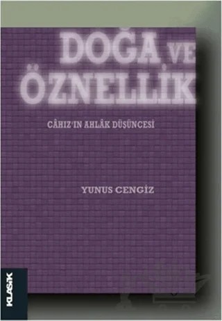 Doğa ve Öznellik – Yunus Cengiz – Klasik Yayınları kitap kapağı