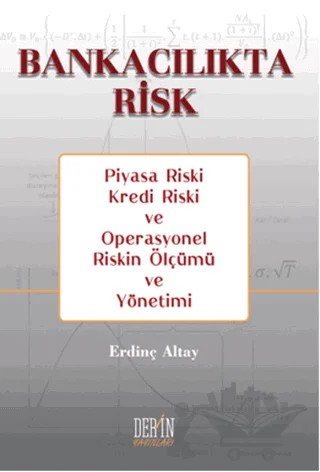 Bankacılıkta Risk – Erdinç Altay – Derin Yayınları kitap kapağı