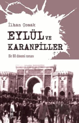 Eylül ve Karanfiller – İlhan Çomak – Galata Yayıncılık kitap kapağı