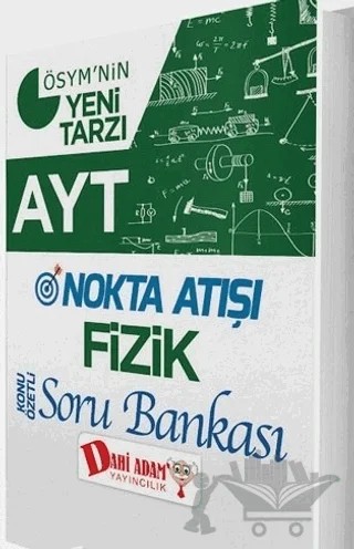 AYT Nokta Atışı Fizik Soru Bankası – Kolektif – Dahi Adam Yayıncılık kitap kapağı