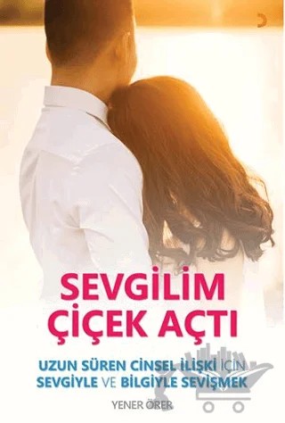Sevgilim Çiçek Açtı – Yener Örer – Cinius Yayınları kitap kapağı