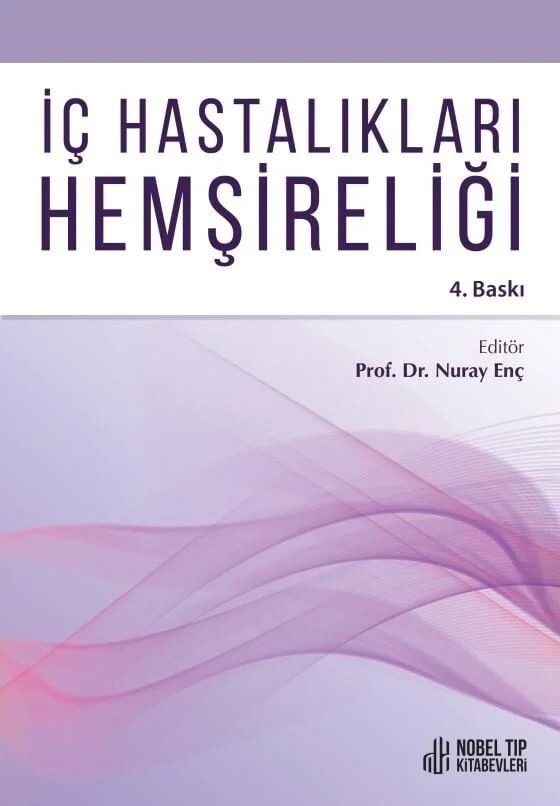 İç Hastalıkları Hemşireliği (4. Baskı) – Nobel Tıp Kitabevleri kitap kapağı