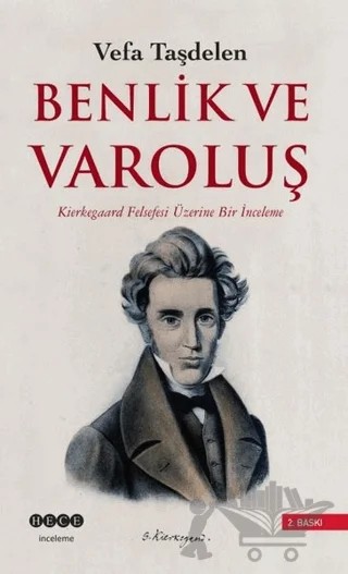 Benlik ve Varoluş – Vefa Taşdelen – Hece Yayınları kitap kapağı