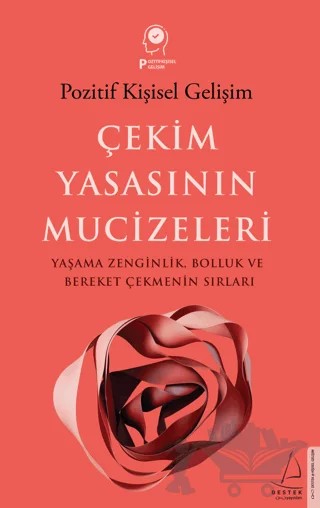 Çekim Yasasının Mucizeleri – Ayşe Gülen – Destek Yayınları kitap kapağı