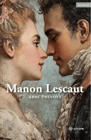 Manon Lescaut – Abbe Prevost – Amore Yayınevi kitap kapağı