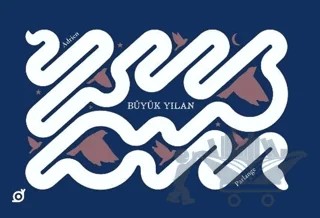 Büyük Yılan – Adrien Parlange – Koç Üniversitesi Yayınları kitap kapağı