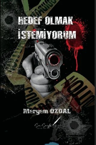 Hedef Olmak İstemiyorum – Meryem Özdal – Son Sayfa Yayınları kitap kapağı