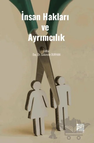 İnsan Hakları ve Ayrımcılık – Kolektif – Gazi Kitabevi kitap kapağı