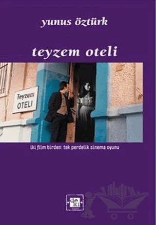 Teyzem Oteli – Yunus Öztürk – De Ki Yayınları kitap kapağı