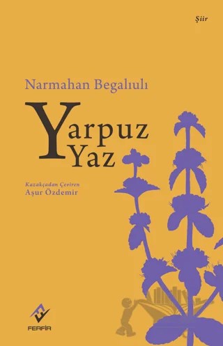 Yarpuz Yaz – Narmahan Begaliuli – Ferfir Yayıncılık kitap kapağı