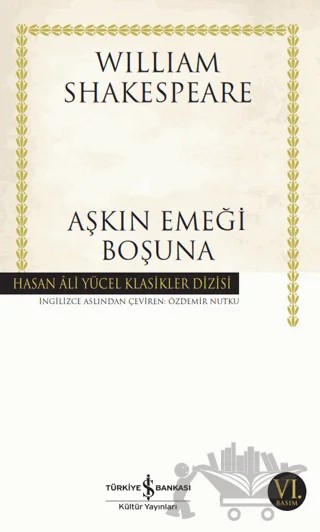 Aşkın Emeği – William Shakespeare – İş Bankası Kültür Yayınları kitap kapağı