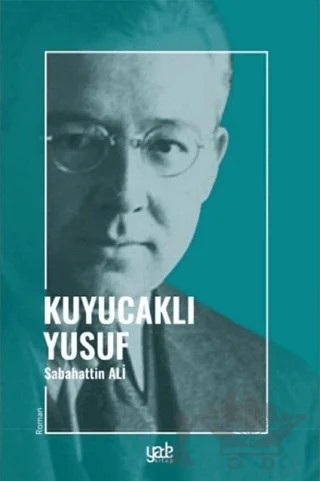 Kuyucaklı Yusuf – Sabahattin Ali – Yade Kitap kitap kapağı
