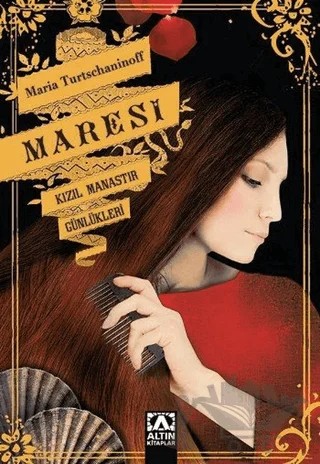 Maresi - Kızıl Manastır Günlükleri – Maria Turtschaninoff – Altın Kitaplar kitap kapağı