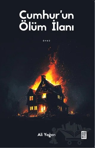 Cumhur’un Ölüm İlanı – Ali Yağan – Ketebe Yayınları kitap kapağı
