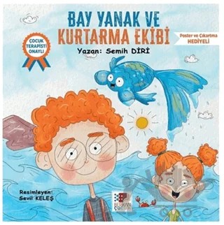 Bay Yanak ve Kurtarma Ekibi – Semih Diri – Berikan Yayınevi kitap kapağı