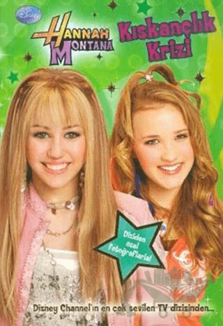 Hannah Montana Kıskançlık Krizi – Kolektif – Doğan Egmont Yayıncılık kitap kapağı