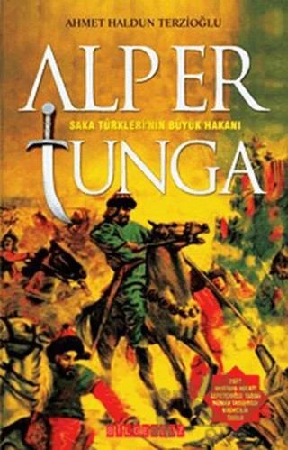Alp Er Tunga – Ahmet Haldun Terzioğlu – Bilgeoğuz Yayınları kitap kapağı