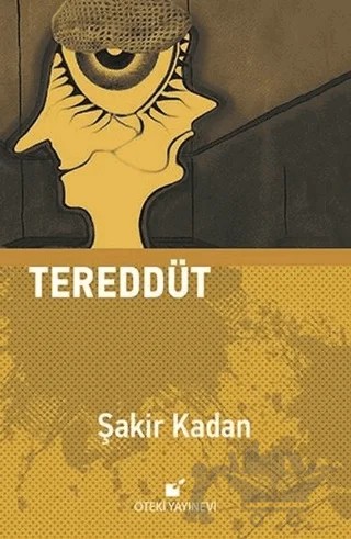 Tereddüt – Şakir Kadan – Öteki Yayınevi kitap kapağı