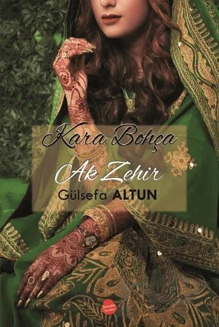 Kara Bohça Ak Zehir – Gülsefa Altun – Sinada Kitap kitap kapağı